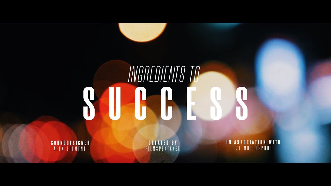 Ingredients to Success — in association with ZF Motorsport